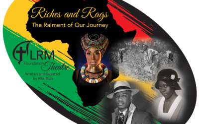 Riches and Rags The Raiment of Our Journey